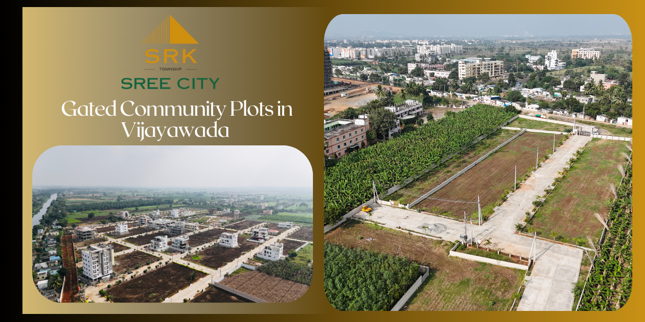 Explore gated community plots in Vijayawada by SRK SreeCity offering secure lifestyle, top amenities, and great access to key locations.