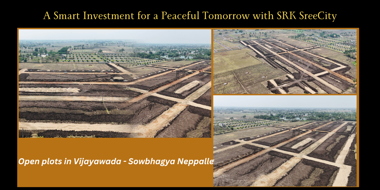Explore open plots in Vijayawada at Sowbhagya Neppalle by SRK SreeCity – peaceful location near Bandar Road, ideal for building your dream home or investment